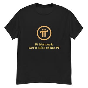 May include: Black t-shirt featuring a gold-colored Pi Network logo within a circle. Below the logo, the text reads "Pi Network Get a slice of the PI" in a gold color. The shirt is made of a soft material.