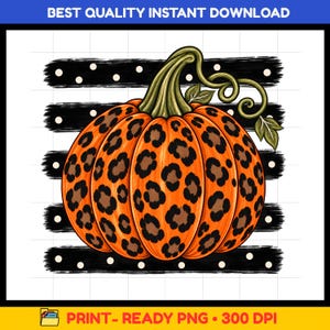 May include: A digital illustration of an orange pumpkin with a brown leopard print pattern, featuring a green stem and curly vine. The pumpkin is centered over a background of horizontal black brushstroke stripes with white polka dots.