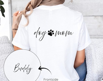 Dogmom T-Shirt personalisiert mit Hundename, Geschenk für Hundeliebhaber, Weihnachtsgeschenk Hundemama, Custom Dog Mom Shirt