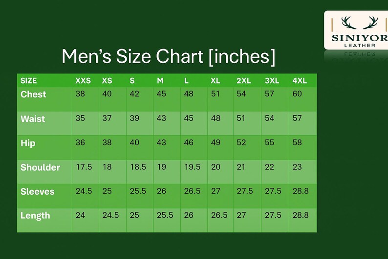 K&ouml;nnte beinhalten: Eine gr&uuml;ne Tabelle mit der &Uuml;berschrift "Men's Size Chart [inches]" mit Ma&szlig;en f&uuml;r Brust, Taille, H&uuml;fte, Schulter, &Auml;rmel und L&auml;nge. Die Gr&ouml;&szlig;en reichen von XXS bis 4XL. Das Sinuyor Leather-Logo befindet sich oben rechts.
