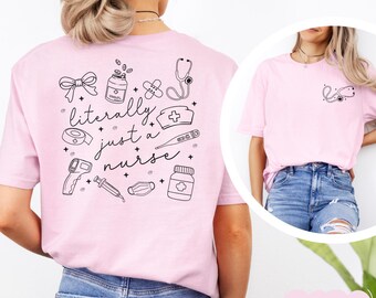 Literally Just A Nurse Shirt, Custom Registered Nurse Shirt, Nurse Doodles Shirt, Nursing School Grad Gift, LPN Postpartum Nurse T-Shirt