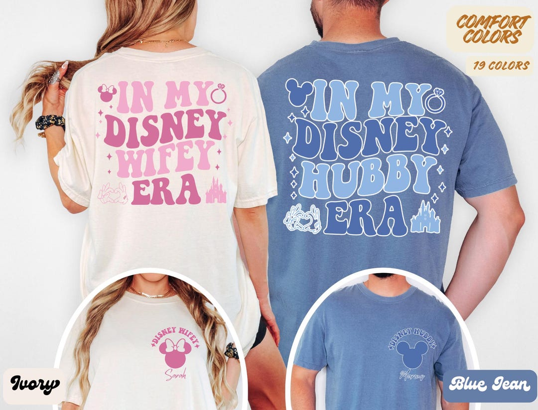 Comfort Colors® Custom Disney Wifey Disney Hubby Shirt, in My Disney ...