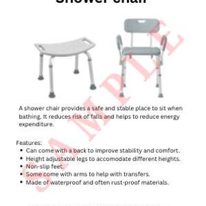 May include: Two shower chairs are shown. One is a white, curved bench with four legs. The other is a gray chair with a back, armrests, and adjustable legs. The text says the chairs provide a safe place to sit while bathing.