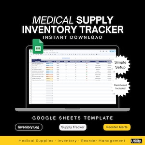 May include: A digital medical supply inventory tracker template for Google Sheets displayed on a laptop screen. The interface features columns for item name, category, unit cost, quantity, minimum stock level, reorder status, vendor, and last restock date.