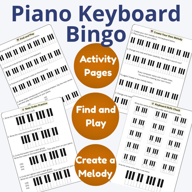 Op de afbeelding: Piano Keyboard Bingo-activiteitpagina's met diagrammen van pianotoetsenborden. De pagina's bevatten activiteiten zoals het vinden van noten, het cre&euml;ren van melodie&euml;n en het oefenen van de volgorde van noten. De afbeelding heeft de tekst "Find and Play", "Activity Pages" en "Create a Melody".