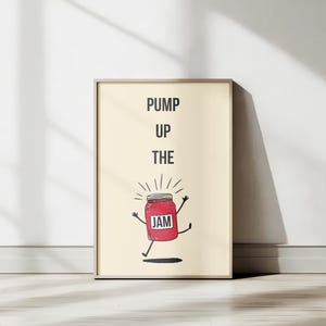 Pump Up The Jamポスター | 面白い食べ物のダジャレプリント | ジャム瓶のウォールアート | キッチンやダイニングルーム用の音楽歌詞ポスター