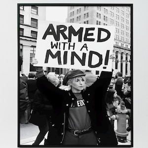Armed With a Mind Poster - Feminist Wall Art - Black and White Protest Photo - Empowered Woman Print - Girl Power Decor
