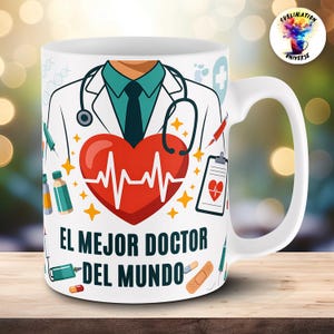 May include: White ceramic mug with a doctor's coat, stethoscope, and a red heart with a heartbeat line. The mug has the text "EL MEJOR DOCTOR DEL MUNDO" and is decorated with medical-themed illustrations.