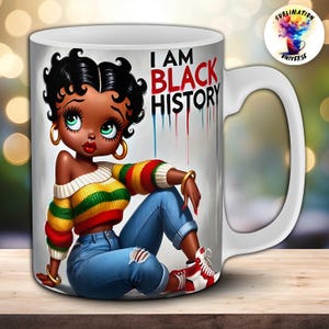 Black History Mug Design | Betty Boop Juneteenth Sublimation PNG | I Am Black History | Afrocentric Cartoon 11oz & 15oz Wraps | POD Template