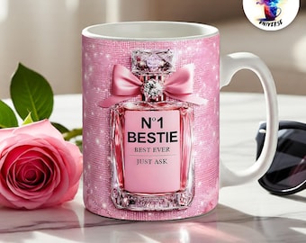 Bestie Mug Design | Luxury Perfume Bottle Pink Glitter 11oz & 15oz Sublimation Wraps | No.1 Best Friend PNG | For Crafters and POD