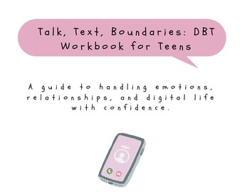 DBT Workbook for Teens – Printable Mental Health Journal, Emotional Regulation Worksheets, Teen Therapy Resource, Mindfulness PDF