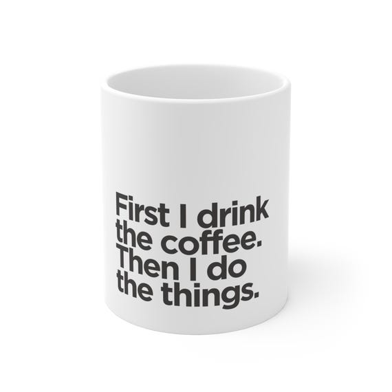 Coffee Motivation Mug - Perfect Gift for Coffee Lovers, Home Office Decor, Funny Quote Mug, Unique Present for Birthdays, Holidays