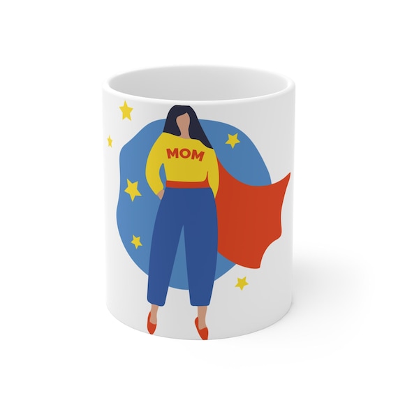 Super Mom Mug - Celebrate Mother's Day, Birthday Gift, Tea Lover, Coffee Enthusiast, Inspirational Gift for Moms