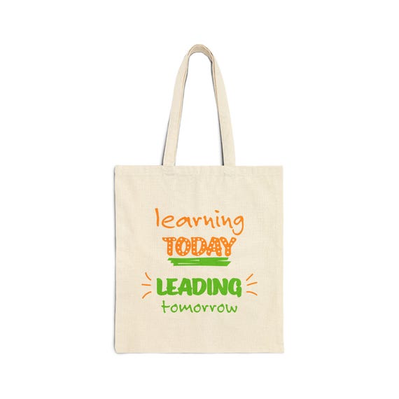 Inspiring Cotton Canvas Tote Bag, Eco-Friendly Shopping Bag, Teacher Gift, Student Tote, Everyday Use, Learning, Leading