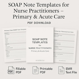 Op de afbeelding: Witte SOAP-notitiesjablonen voor verpleegkundigen, met de tekst "SOAP Note Templates for Nurse Practitioners - Primary & Acute Care." Inclusief invulbare en afdrukbare PDF-opties.