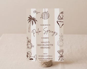 May include: A vertical invitation card with a beige and white striped background. The card features illustrations of a palm tree, disco ball, bikini, and other icons. Text reads "Palm Springs" and "Hailey's Bachelorette Weekend."