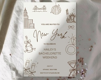 May include: A rectangular invitation card featuring brown line art illustrations of New York City landmarks, a disco ball, a champagne bottle, and a diamond ring. The text reads: YOU ARE INVITED TO New York TO CELEBRATE HAILEY'S BACHELORETTE WEEKEND JULY 5-7 12TH AVE, NEW YORK RSVP TO AMY AT @123.456.789.