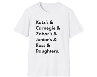 New York Deli T-Shirt | Unisex Softstyle Tee, Foodie Gift | NYC Merch | Travel Souvenir | Katz Carnegie Zabars Juniors Russ & Daughters