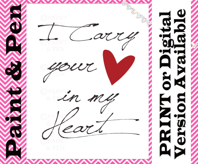 I Carry Your Heart Free Printable