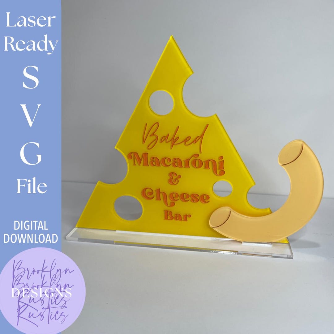 Mac & Cheese Bar Sign SVG File: Laser Cut Wedding Decor (digital ...