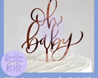 Oh Baby Cake Topper SVG File: Laser Cut Gender Reveal (Digital Download)