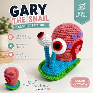 May include: A crochet pattern for a snail named Gary, featuring a pink shell with purple spots, a blue body, and two white eyes with red irises and black pupils. The text reads GARY THE SNAIL CROCHET PATTERN, PDF PATTERN, STEP-BY-STEP INSTRUCTIONS, BEGINNER FRIENDLY, CUTE & COLLECTIBLE, INSTANT DOWNLOAD, and Fun & easy to make!