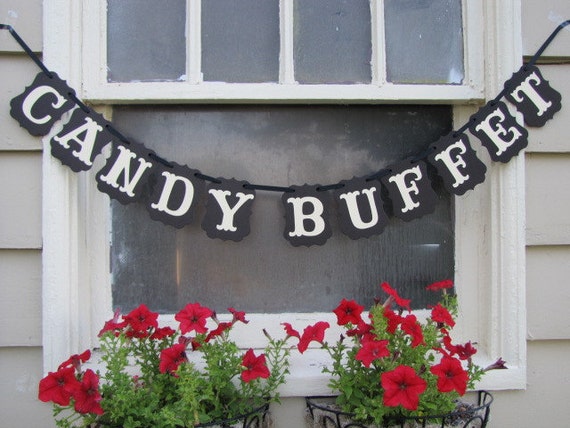 Candy Buffet Banner Wedding Sign Wedding Reception Wedding Etsy