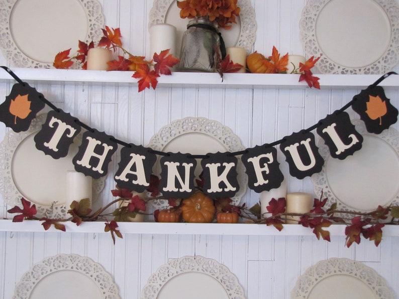 THANKFUL Banner for Thanksgiving Decor Autumn Decor Fall image 0