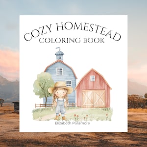 Cozy Homestead Paperback Coloring Book, kids, teens & adult coloring, Kids Coloringbook, 50 Hand-drawn illustrations, Coloring Book