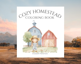 Cozy Homestead Coloring Book, 50 Hand-Drawn Illustrations