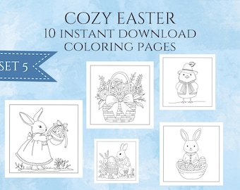 Cozy Easter Coloring Pages, Set 5,  Hand-Drawn Illustrations (PDF) Instant Download, Printable