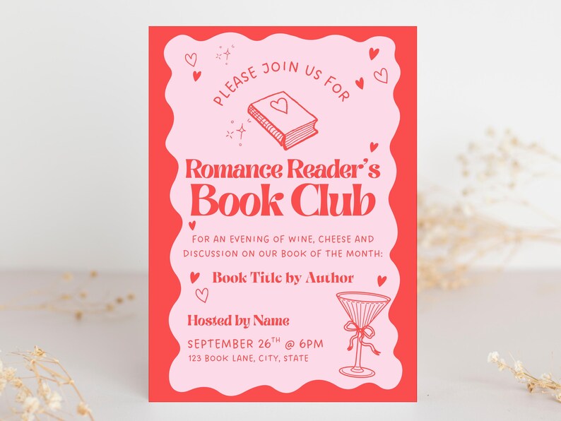 May include: A pink and red invitation for a Romance Reader's Book Club. The design includes a book illustration, hearts, and the text "Romance Reader's Book Club." Details include the date, time, and location for the event.