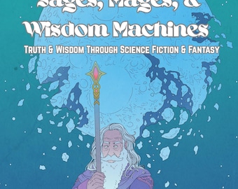 Sages, Mages, & Wisdom Machines Zine - Issue 2 Digital Download [PDF]