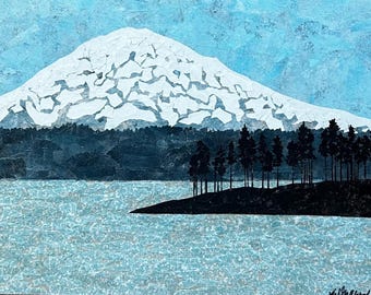 The Mountain Is Out-  12x16 original mixed media collage  - wall art