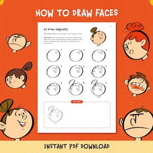 Op de afbeelding: Een oranje achtergrond met de tekst "HOW TO DRAW FACES" en "INSTANT PDF DOWNLOAD". Een pagina uit een tekenhandleiding toont stappen om gezichten te tekenen, met voorbeelden van verschillende uitdrukkingen. Cartoongezichten zijn verspreid.