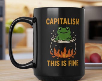 Rolig antikapitalism-grodmugg: "Det här är bra" satirisk kaffekopp