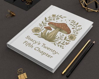 Personalized Mushroom Botanical Journal: Customized Diary, Botanical Nature Notebook, Cottagecore Fairycore Sketchbook, Garden Witch Gift