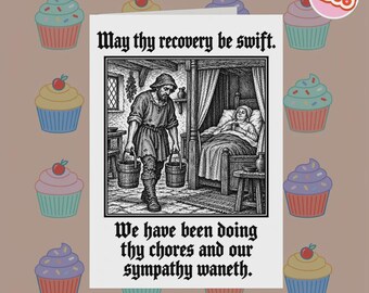 2366 - Tarjeta de recuperación divertida, Que tu recuperación sea rápida., Tarjeta de recuperación estilo medieval, Tarjeta de recuperación con chiste, Tarjeta de humor medieval, ¡Que te mejores!