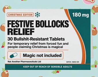 2244 - Funny Christmas Card, Pharmaceutical Parody Christmas Card, Christmas Joke Card, Holiday Skepticism Card, Festive Bollocks Relief