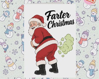 2242 - Adult Card Christmas Card, Farter Christmas, Funny Christmas Card for Friend, Santa Claus Joke Card, Crude Humor Christmas Card