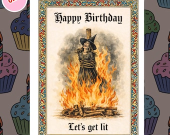 0155 Funny Birthday Card, Medieval Birthday Card, Dark Humour Birthday Card, Witch Birthday Card, Sarcastic Birthday Card