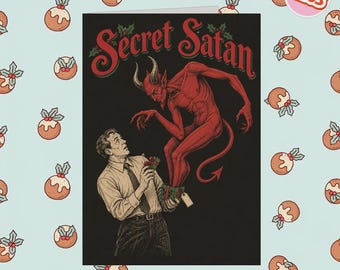 2263 - Spooky Xmas Card, Secret Satan, Macabre Christmas Greeting Card, Devil Christmas Card, Dark Humour Card, Funny Gothic Card