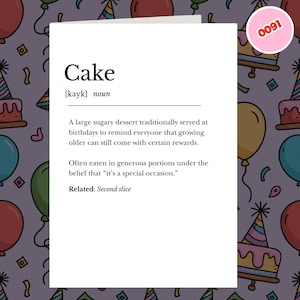 May include: A greeting card with the definition of "Cake" printed on a white background. The card has a purple background with illustrations of balloons, party hats, and cake slices. A pink circle with the number "0091" is in the upper right corner.