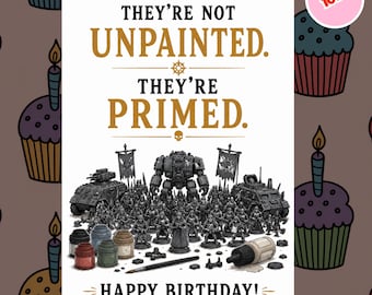 1016 Tarjeta de cumpleaños divertida para pintores de miniaturas, tarjeta de cumpleaños para aficionados a los juegos de mesa, tarjeta de cumpleaños para aficionados
