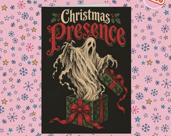 2266 - Spooky Christmas Card, Christmas Presence, Dark Humour Holiday Card, Holiday Pun Card, Funny Christmas Card, Christmas Ghost Joke