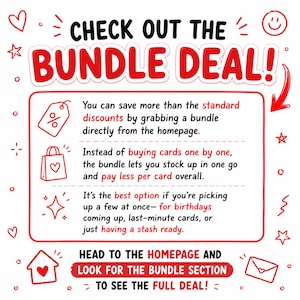 May include: A white graphic sign with red text and icons. The header reads CHECK OUT THE BUNDLE DEAL! The body text explains saving money by purchasing bundles instead of individual cards. The footer says HEAD TO THE HOMEPAGE AND LOOK FOR THE BUNDLE SECTION TO SEE THE FULL DEAL!