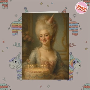 May include: A greetings card featuring a portrait of a person with a tall powdered wig wearing a small pink party hat, a pearl necklace, and a blue dress, positioned behind a round birthday cake with lit candles, set against a patterned background.