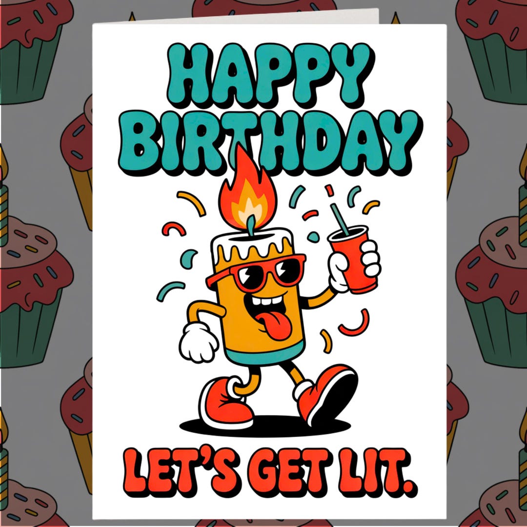 Cheeky Birthday Card – Funny Let’s Get Lit Alcohol Joke, Party Humour ...