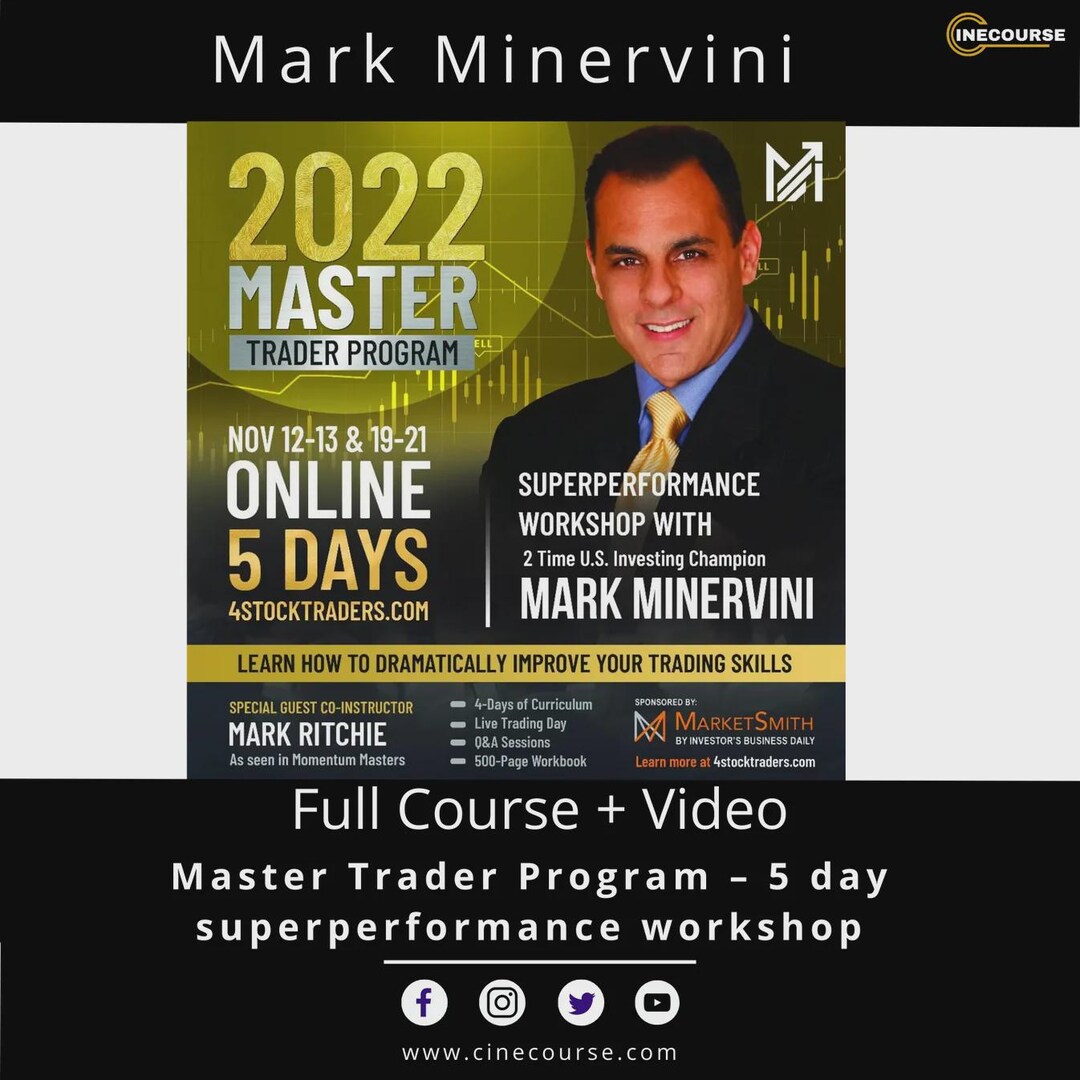 Mark Minervini Master Trader Program: 5-day Superperformance Workshop ...