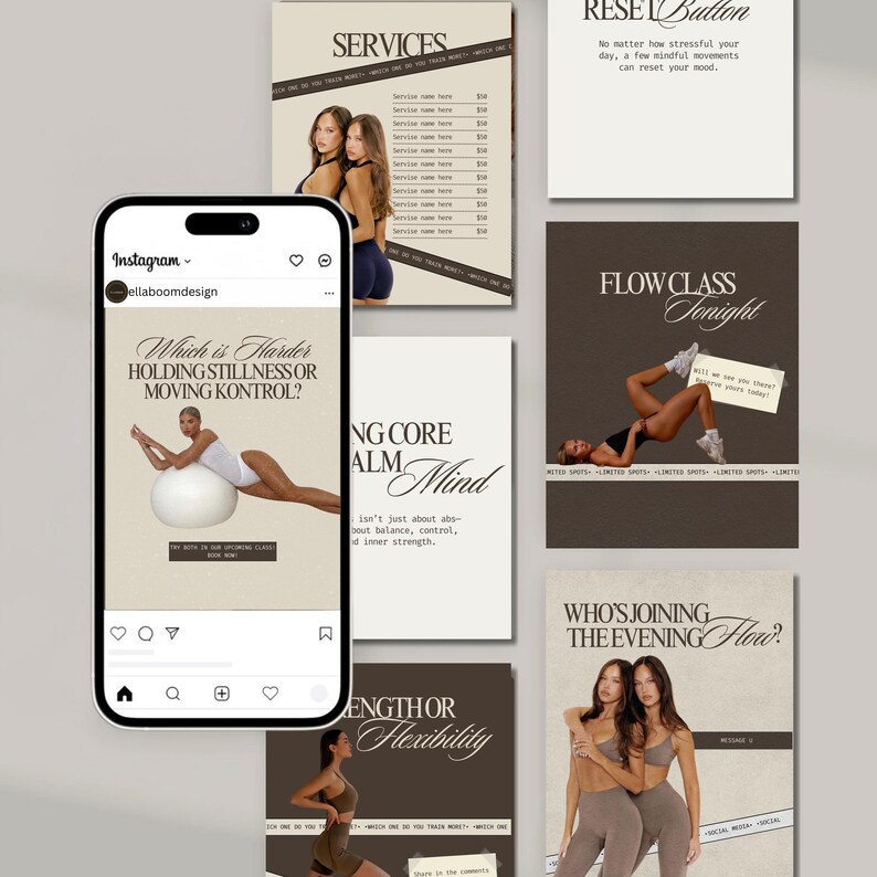 May include: A collection of promotional materials with a neutral color palette. The images include text such as "SERVICES", "RESET Button", "FLOW CLASS Tonight", and "WHO'S JOINING THE EVENING Flow?". A smartphone displays an Instagram post.